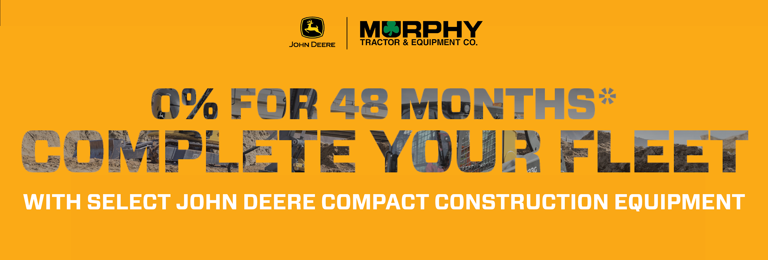 0% for 48 Months Complete your fleet compact